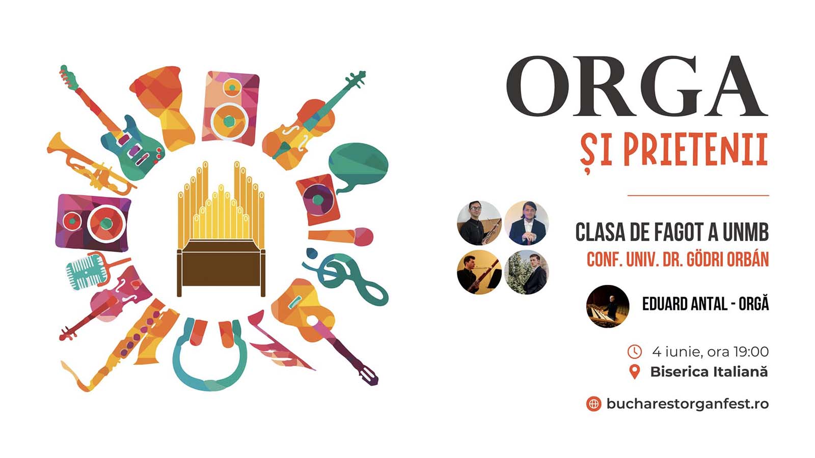 afis poster Bucharest Organ Fest Cantus Ecclesiae, editia a IV-a - Concert clasa de fagot eduard iosif antal organist