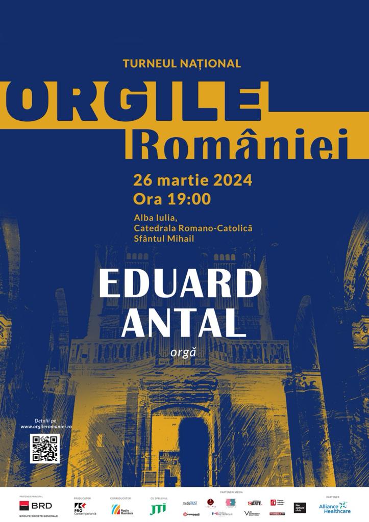 afis poster Turneul Național Orgile României eduard iosif antal organist